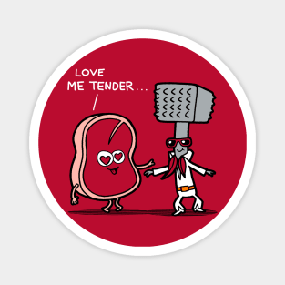 Love Me Tenderizer Funny Cute Relationship Romantic Vintage Retro Funny Valentine Gift Magnet